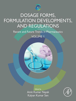 cover image of Dosage Forms, Formulation Developments and Regulations, Volume 1